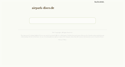Desktop Screenshot of airpark-disco.de